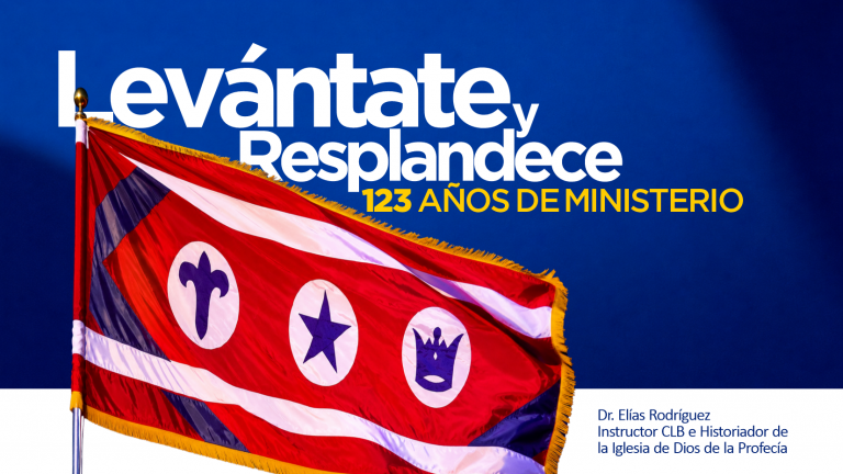 HISTORIA DE LA IGLESIA DE DIOS DE LA PROFECÍA